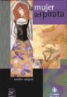 Emilio Salgari - La mujer del pirata