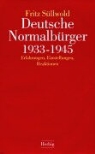 Fritz Süllwold - Deutsche Normalbürger 1933-1945