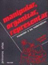 François Boule - Manipular, organizar, representar