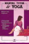 Gabriella Cella Al-Chamali - Manual Tutor del yoga