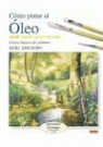 Noel Gregory - Cómo pintar al óleo