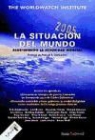La situación del mundo, 2005 : redefiniendo la seguridad mundial