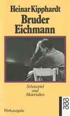Thomas Harlan, Heinar Kipphardt - Bruder Eichmann