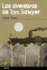 Mark Twain, Enrique Flores - Las aventuras de Tom Sawyer
