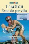 Henry Ash, Barbara Warren - Triatlón : éxito de por vida