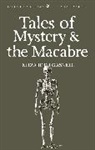 E. Gaskell, Elizabeth Gaskell, Elizabeth Cleghorn Gaskell, Gaskell Elizabeth, David Stuart Davies - Tales of Mystery & the Macabre