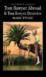 Mark Twain, Keith Carabine - Tom Sawyer Abroad And Tom Sawyer, Detective