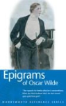 Oscar Wilde - Epigrams of Oscar Wilde