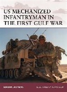 gordon Rottman, Gordon L Rottman, Gordon L. Rottman, Rottman Gordon L., Adam Hook, Hook Adam - US Mechanized Infantryman in the First Gulf War