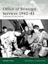 Richard Hook, Eugene Liptak, Liptak Eugene, Richard Hook - Office of Strategic Services 1942-1945 : The World War II Origins of