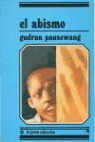 Gudrun Pausewang - El abismo