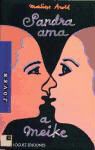 Marliese Arold - Sandra ama a Meike