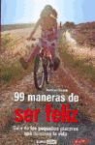 Gottfried Kerstin - 99 maneras de ser feliz