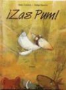 Helga Bansch, Heinz Janisch - ¡Zas, pum!