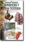 Superficies y otras texturas