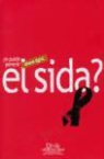 Liliana LÃ³pez, Liliana López - ¿Se puede prevenir el SIDA?
