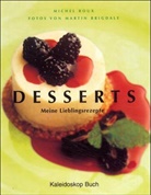 Michel Roux, Martin Brigdale - Desserts