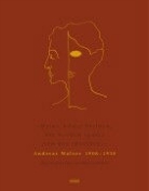 Andreas Walser, Marco Obrist - Andreas Walser 1908-1930