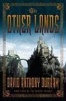 David Anthony Durham - The Other Lands