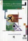 José Antonio Torres González, José Antonio . . . [et al. ] Torres González - Educación y diversidad : bases didácticas y organizativas