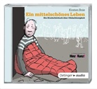 Kirsten Boie, Jens Fischer, Ursula Illert - Ein mittelschönes Leben, Audio-CD (Audio book)