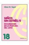 Klaus W. Vopel - Niños sin estrés 5. Excursiones en la postura del loto