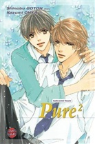Shinobu Gotoh, Kazumi Ohya, Kazumi Ohya - Pure²