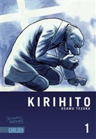 Osamu Tezuka - Kirihito. Bd.1