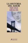 Nicole Krauss - La historia del amor