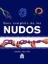 Lindsey Philpott - Guía completa de los nudos