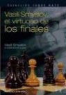 Vasiliï Vasil'evich Smyslov - Vasili Smyslov : el virtuoso de los finales