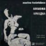 Marina Ivanovna Tsvetaeva - Ariadna