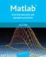 Amos Gilat - MATLAB : una introducción con ejemplos prácticos