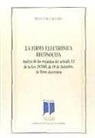 Diego Cruz Rivero - La firma electrónica reconocida : (análisis de los requisitos del artículo 3.3 de la Ley 59/2003, de 19 de diciembre, de firma electrónica)