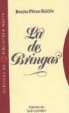 Benito Pérez Galdós - La de Bringas