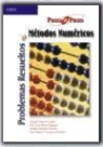 Alicia Cordero Barbero, José Luis Hueso Pagoaga, Eulalia Martínez Molada - Problemas resueltos de métodos numéricos