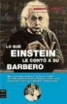 Robert L. Wolke - Lo que Einstein le contó a su barbero