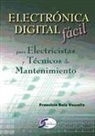 Francisco Ruiz Vassallo - Electrónica digital fácil para electricistas