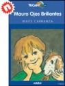 Maite Carranza - Mauro ojos brillantes
