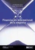Diego GÃ³mez CÃ¡ceres, Diego Gómez Cáceres, JosÃ© de Jaime Eslava, José De Jaime Eslava - Financiación internacional de la empresa