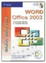 A. González Mangas, Gaspar González Mangas - Guía rápida de Word Office 2003