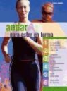 Janice Meakin - Andar para estar en forma