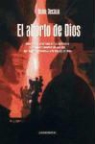 Alain Decaux - El aborto de Dios : una vida de San Pablo