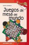 Severino Ballesteros Alonso - JUEGOS DE MESA DEL MUNDO