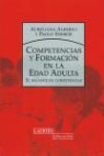 Aureliana Alberici, Paolo Serreri - Competencias y formación en la edad adulta : el balance de competencias