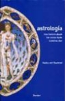 Kocku von Stuckrad - Astrología : una historia desde los inicios hasta nuestros días