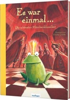 Hans  Christian Andersen, Ludwig Bechstein, Brüder Grimm, Jacob Grimm, Wilhelm Grimm, Wilhe Hauff... - Esslinger Hausbücher: Es war einmal...
