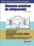 Manuales prácticos de refrigeración. tomo 1