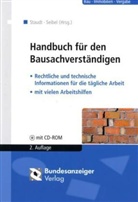 Mark Seibel, Michael Staudt - Handbuch für den Bausachverständigen, m. CD-ROM