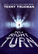 Terry Trueman, Trueman Terry - No Right Turn